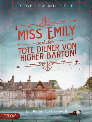 cover image of Miss Emily und der tote Diener von Higher Barton